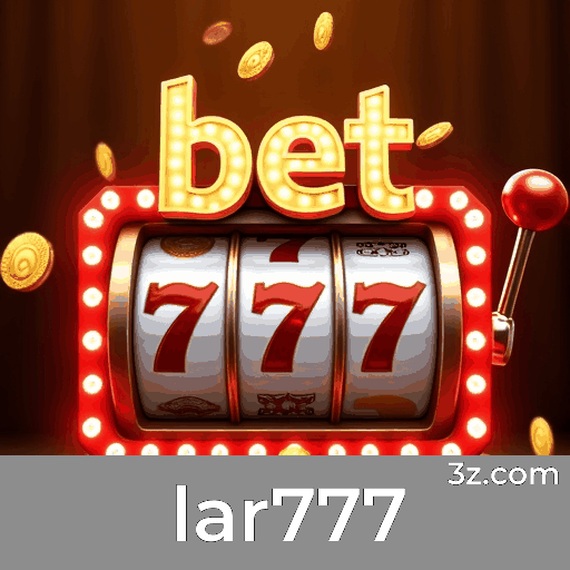 Lar777 - Experiência de Cassino Incrível e Emocionante